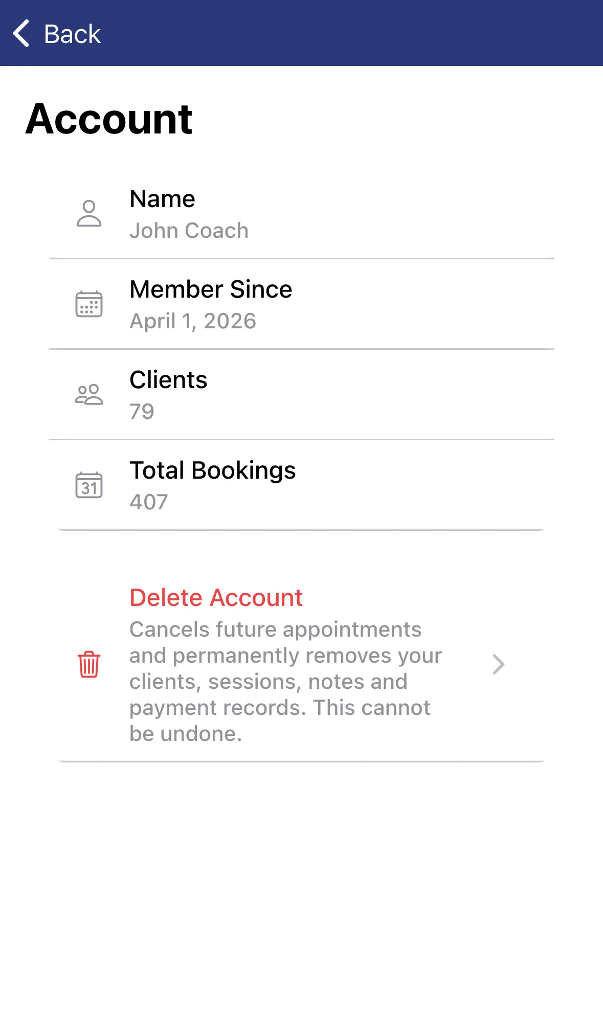 The Account screen with your name, member since date, client count and booking count