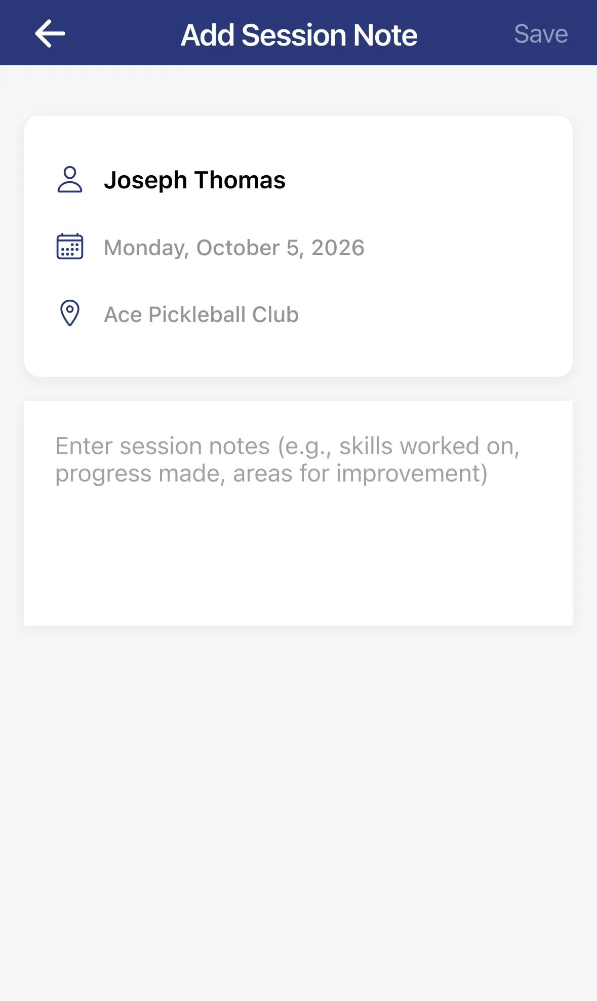 The Add Session Note screen with the client, date and location above an empty note box