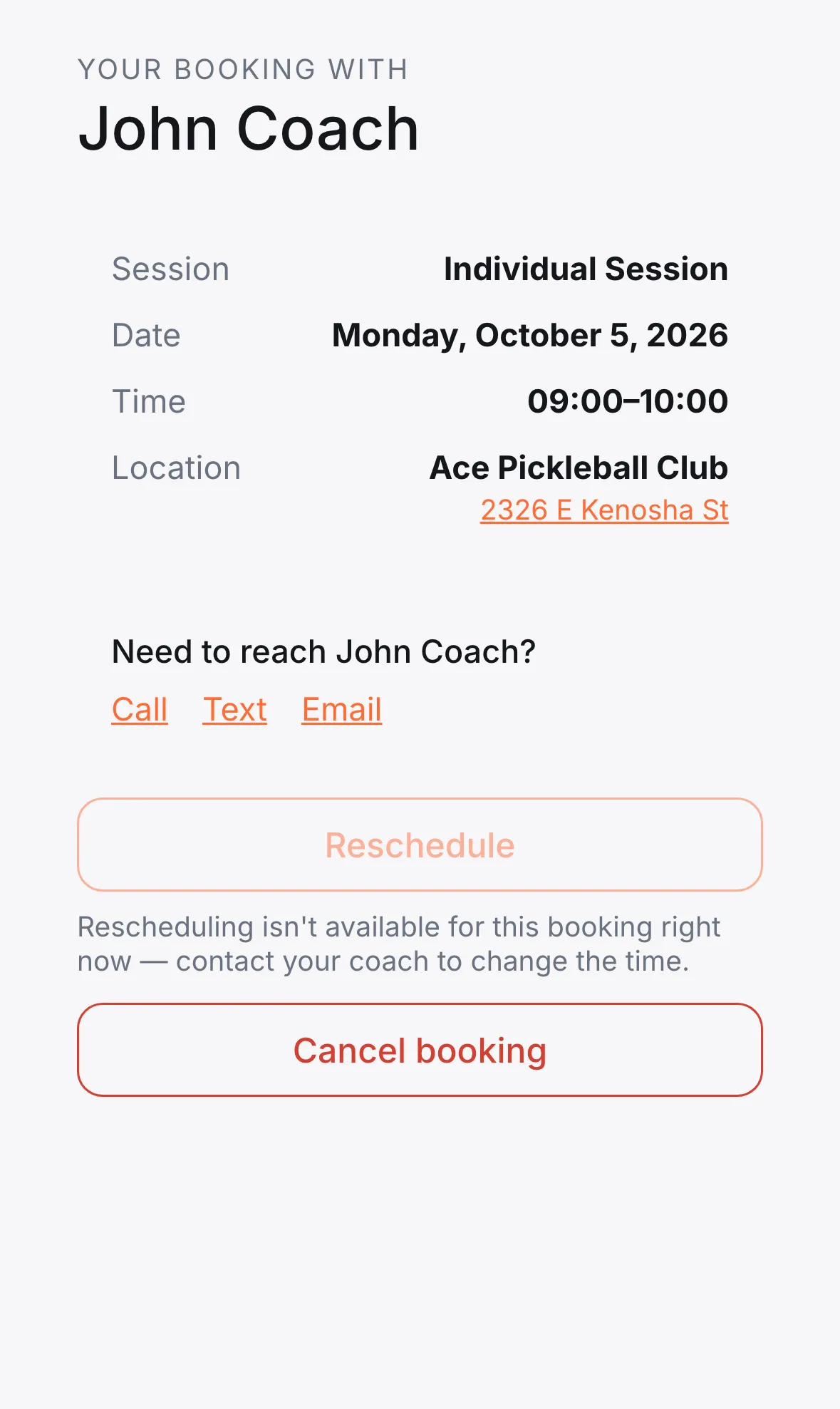 A client's booking page showing the booking details, contact links, a greyed-out Reschedule button with an explanation, and a Cancel booking button